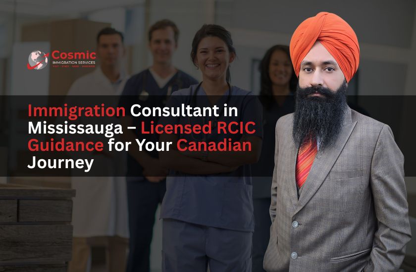 Immigration Consultant in Mississauga – Licensed RCIC Guidance for Your Canadian Journey